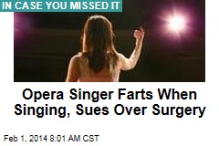  - opera-singer-farts-when-singing-files-lawsuit