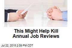 This Might Help Kill Annual Job Reviews