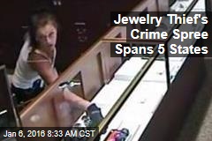Jewelry Thief's Crime Spree Spans 5 States