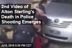 2nd Video of Alton Sterling's Death in Police Shooting Emerges